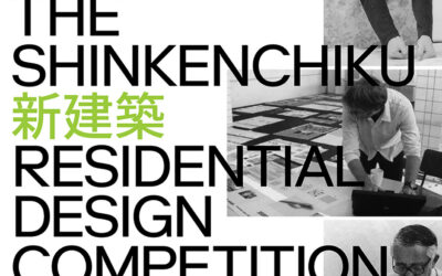Call for Lost Entries: The Shinkenchiku Residential Design Competition, 1965-2020