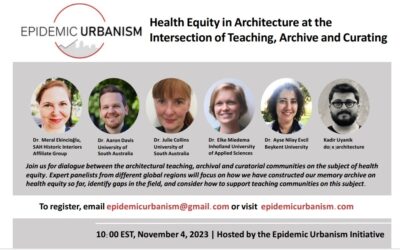 Health Equity in Architecture at the Intersection of Teaching, Archive and Curating